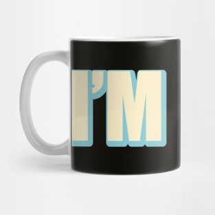 I'm Fine Vintage Mug